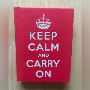 Keep Calm and Carry On by Andrews McMeel Good Advice for Hard Times Hardcover